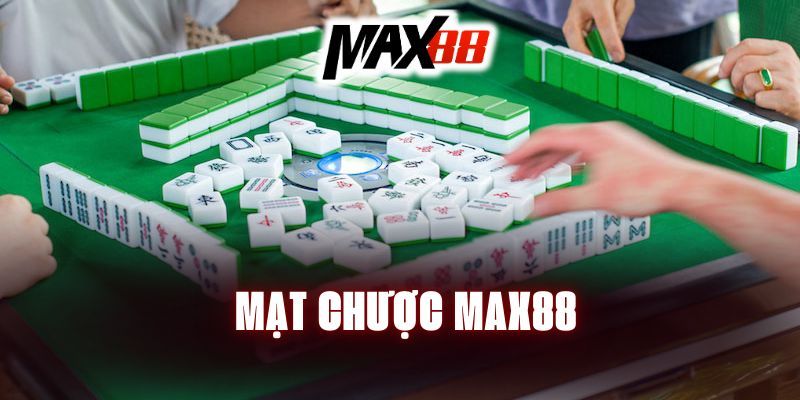 mat-chuoc-max88